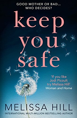 Melissa hill keep - you, safe