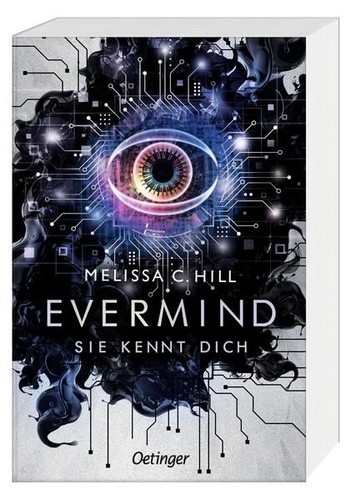Evermind sie kennt dich - sie,
