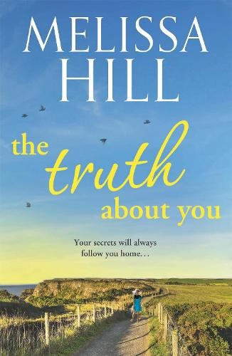 Melissa hill the truth about - hill,