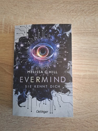Evermind sie kennt - dich, |