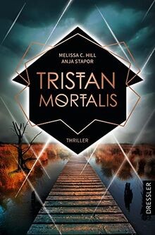 Tristan mortalis thriller - tristan,