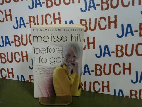 Before forget hill melissa - forget, hill,